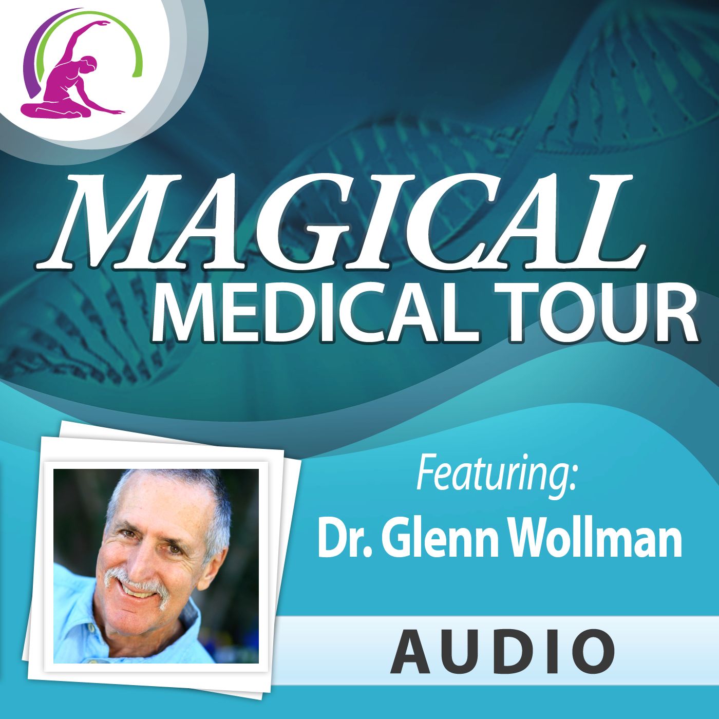 Magical Medical Tour | Audio